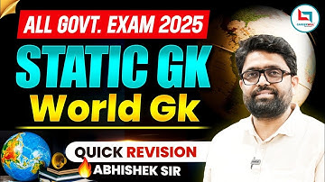 STATIC GK | World GK | QUICK REVISION | ABHISHEK SUMAN SIR #staticgk