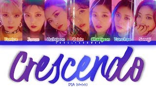 Video thumbnail of "DIA (다이아) – Crescendo (손톱달) Lyrics (Color Coded Han/Rom/Eng)"