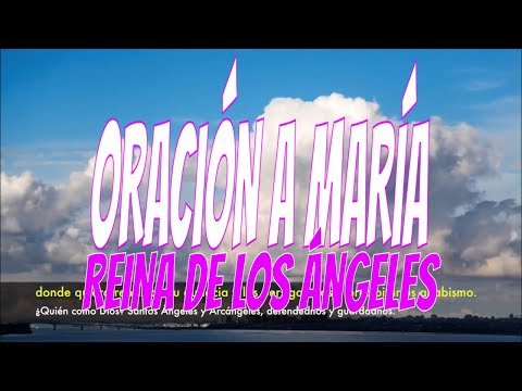 ᐅ ORACIÓN a MARÍA REINA de los ÁNGELES para su protección