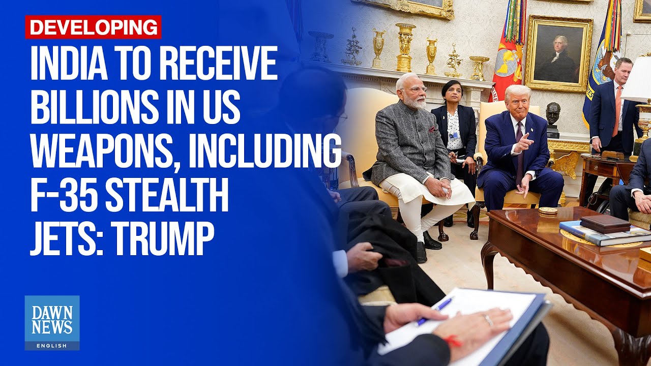 India To Receive Billions In Us Weapons, Including F-35 Stealth Jets: Trump | Dawn News English