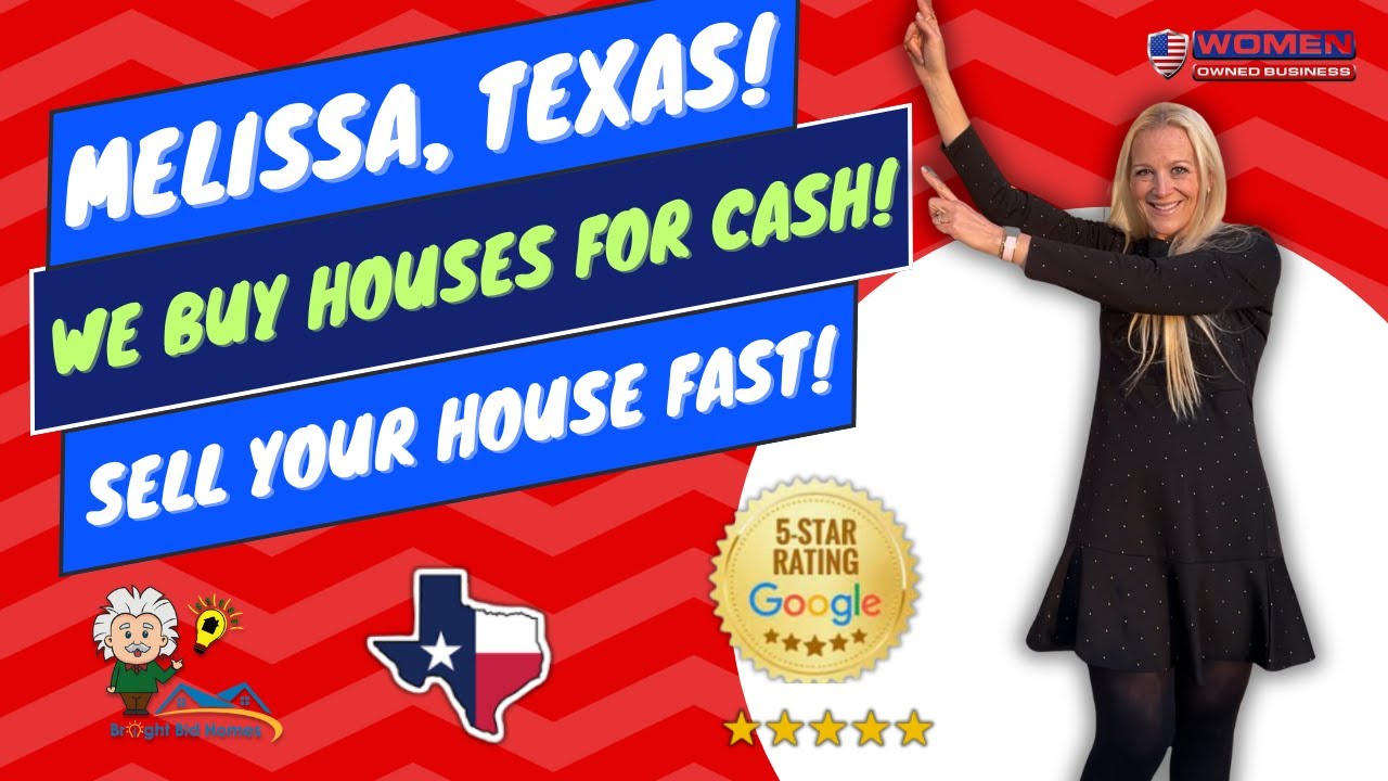 Melissa TX: Sell My House Fast Melissa