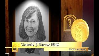 CMHF - Dr. Connie J. Eaves 2019 Laureate