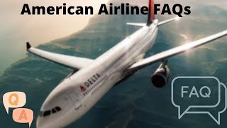 American Airline FAQs
