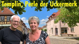 Templin, die Perle der Uckermark