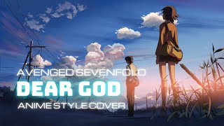 Cover Dear God - Avenged Sevenfold (Anime Style | Japanese Version)
