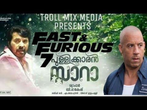 PULLIKKARAN STARA  |  FAST AND  FURIOS 7 VERSION superb