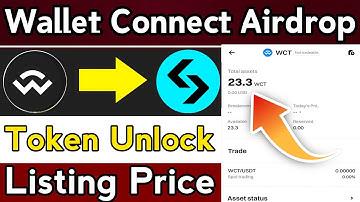 Wallet connect Airdrop WCT Transfer Unlock || WCT Token Price Prediction || WalletConnect Airdrop