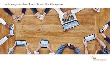 Innovation in the workplace with The Missing Link & Dell