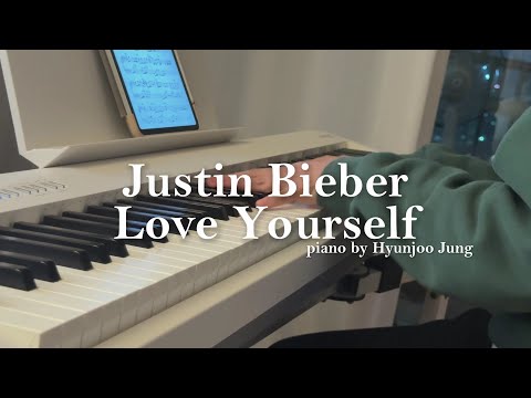 Love Yourself (Piano solo) - Justin Bieber