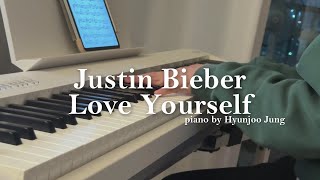 Love Yourself (Piano solo) - Justin Bieber