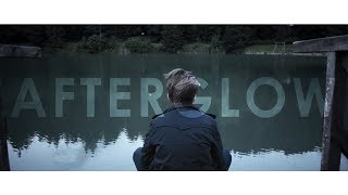 Afterglow | Film Teaser