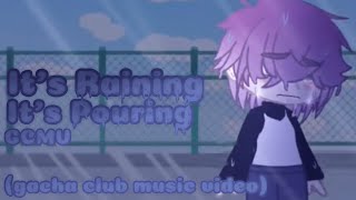 It’s Raining, It’s Pouring GCMV (Gacha Club Music Video)
