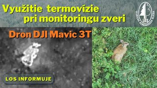 Využitie termovízie pri monitoringu zveri (dron DJI Mavic 3T)