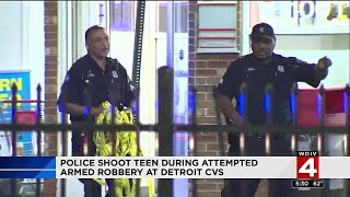 Police shoot teen during attempted armed robbery at Detroit CVS