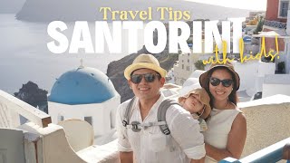 Santorini Travel Tips With Kids