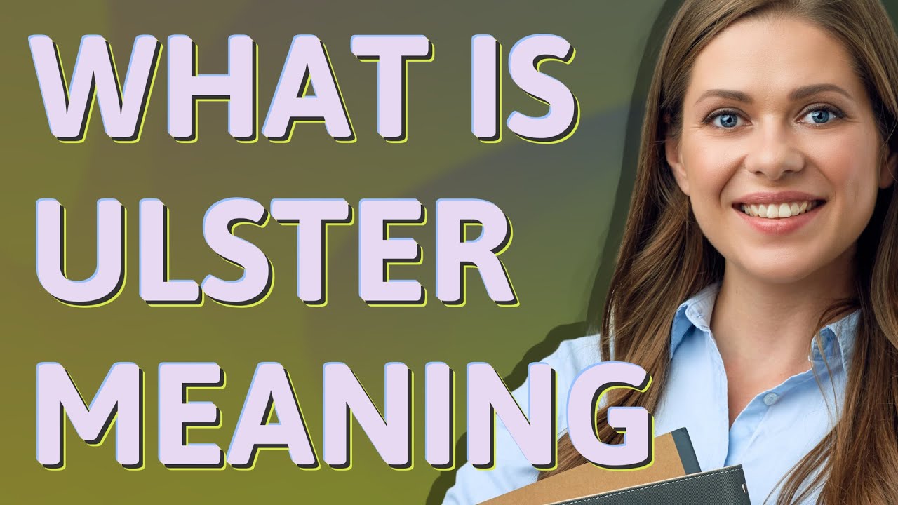 Ulster meaning of Ulster YouTube