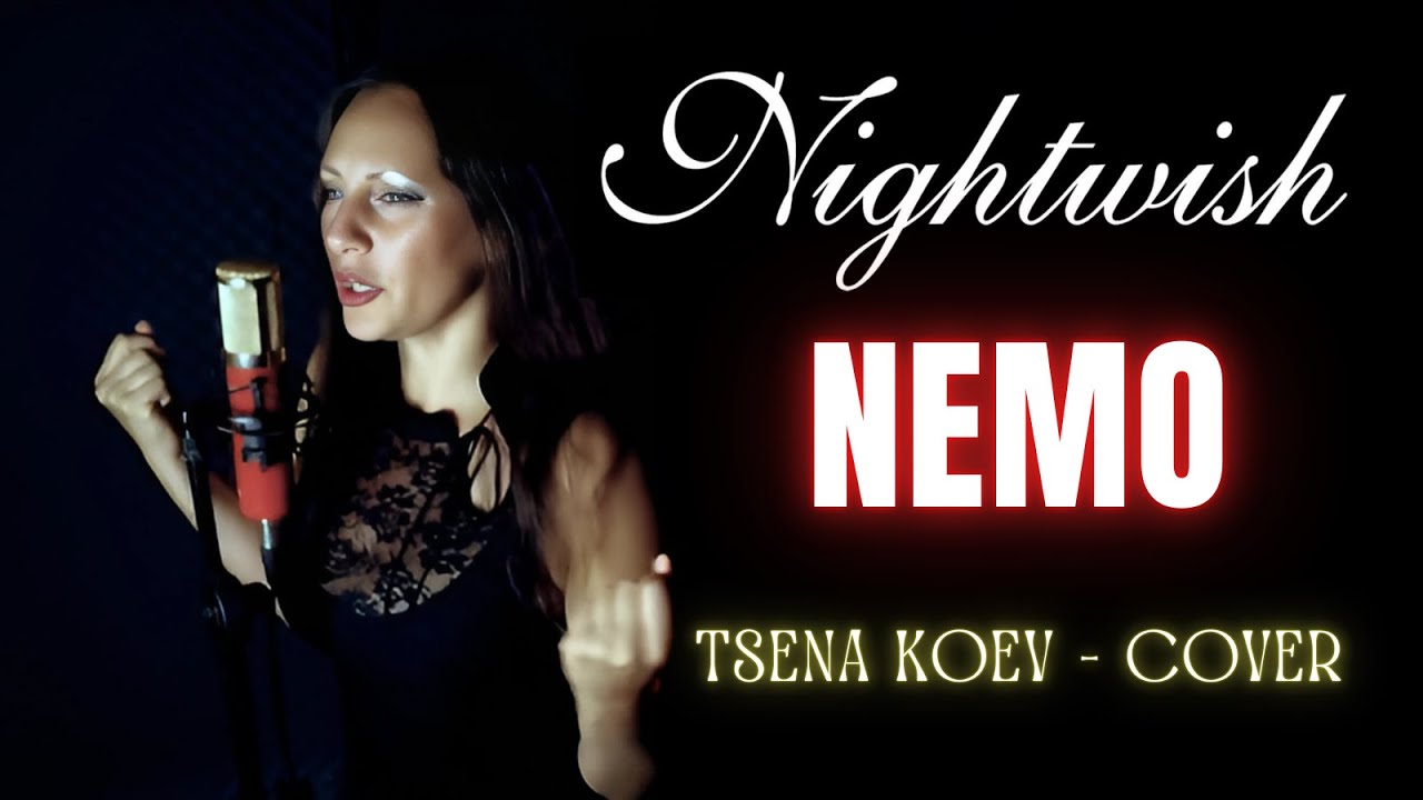 Nemo - Nightwish (Tsena Koev Cover)