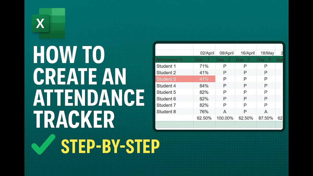 How to Create an Excel Attendance Tracker with Automatic Percentage ...