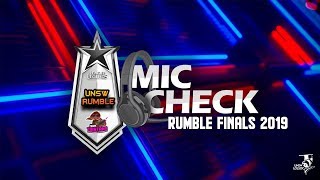 2019 Rumble Finals Mic Check