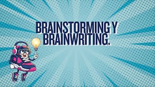 Brainstorming vs. Brainwriting