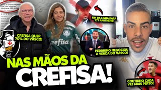 URGENTE! DONO DA CREFISA VAI AOS EUA PARA NEGOCIAR COM A 777 A COMPRA DA SAF DO VASCO DA GAMA.