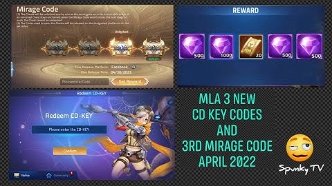 MLA NEW 3 CD KEY CODES AND 3RD MIRAGE CODE APRIL 2022