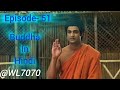 Buddha episode 51 1080 full episode 155  buddha episode 