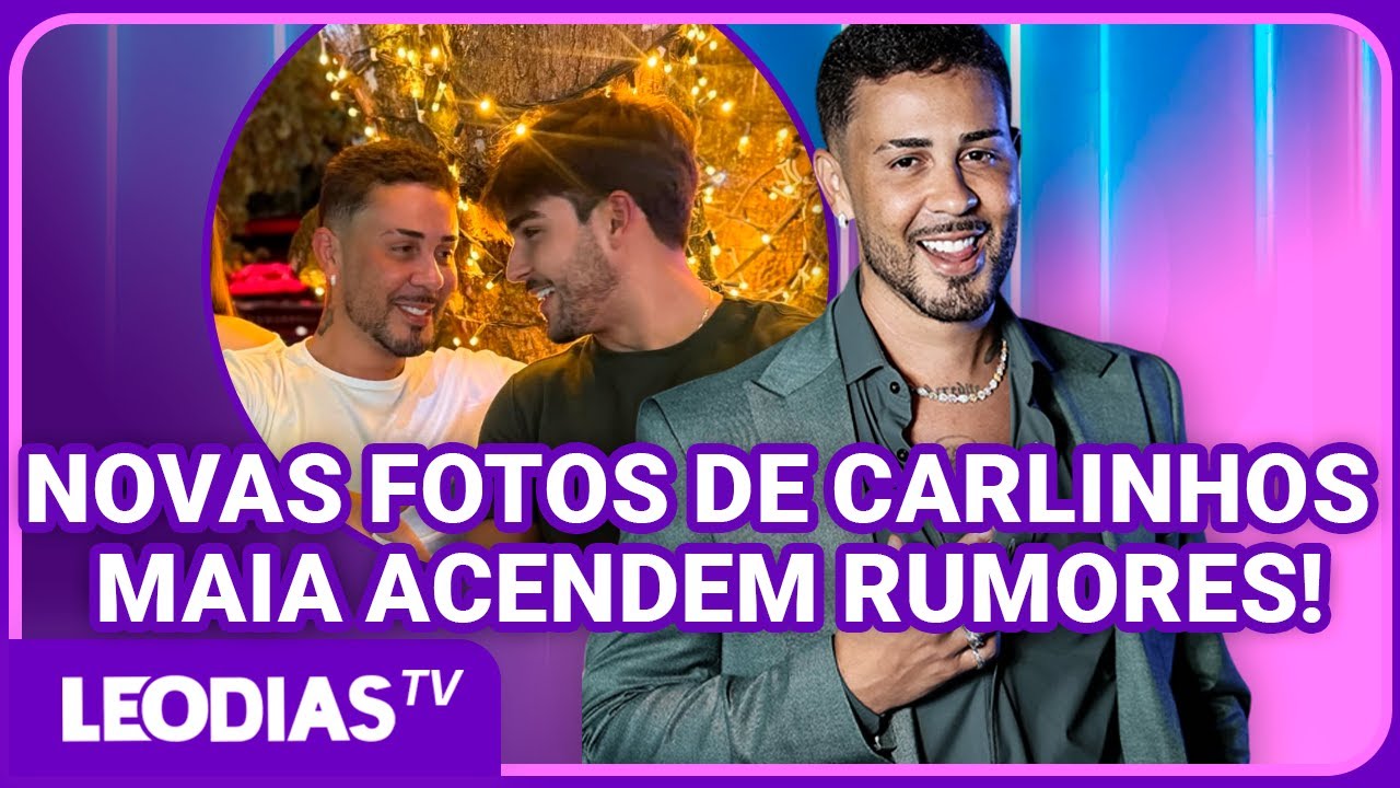 SÓ LOVE NO AR? CARLINHOS MAIA SURGE COM NOVO AFFAIR 