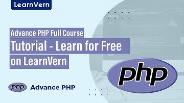 Advance PHP Full Course Tutorial - Learn for Free on LearnVern