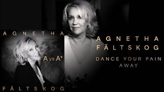 Agnetha Fältskog - Dance Yor Pain Away (A vs A+)