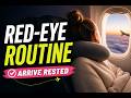 How to Get Off a Red-Eye Looking Like You Slept 8 Hours