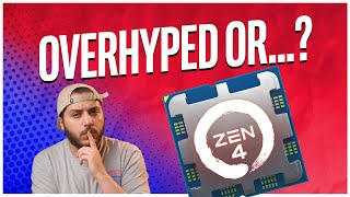 AMD ZEN 4 : Overhyped or Sandbagging