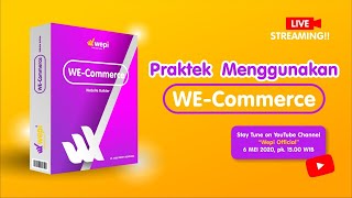 Tutorial Mengunakan We-Commerce | Wepi Official screenshot 2