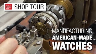 The First AmericanMade Watch in a Half Century | Machine Shop Tour