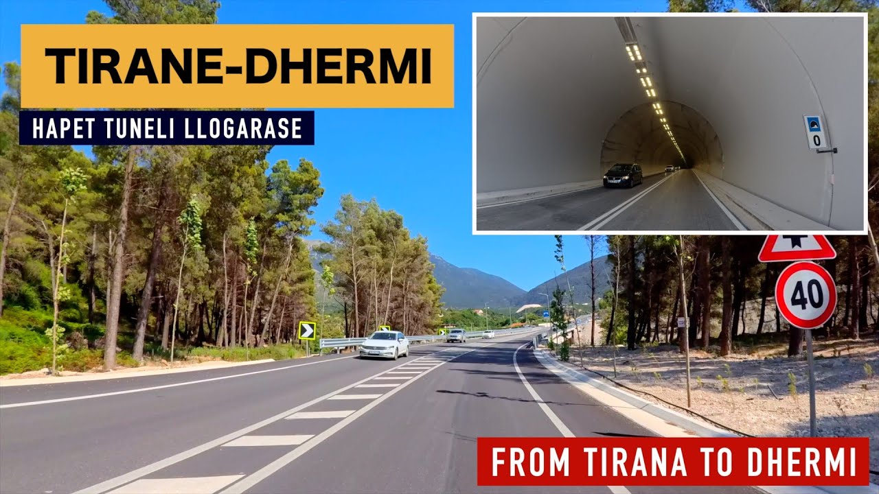 TIRANE - DHERMI 🚘 UDHETIM NË KOHË REALE NGA TIRANA NË DHERMI 🏖️ TUNELI LLOGARASE [4K]
