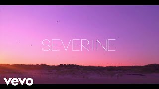 Severine - Not Obsessed