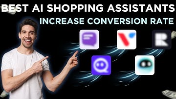 5 Best AI Shopping Assistants to Increase Conversion Rate on Shopify | 2025