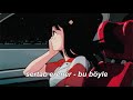Sertab Erener Bu Böyle Slowed Reverb