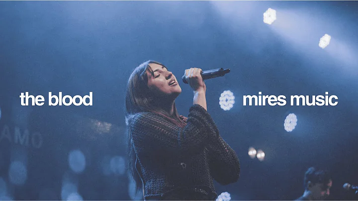 The Blood - Bethel (Versión en Español) - mires music