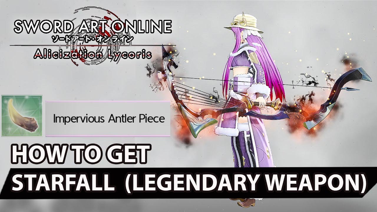 Sword Art Online Alicization Lycoris How To Get Starfall Impervious Antler Piece Guide Youtube