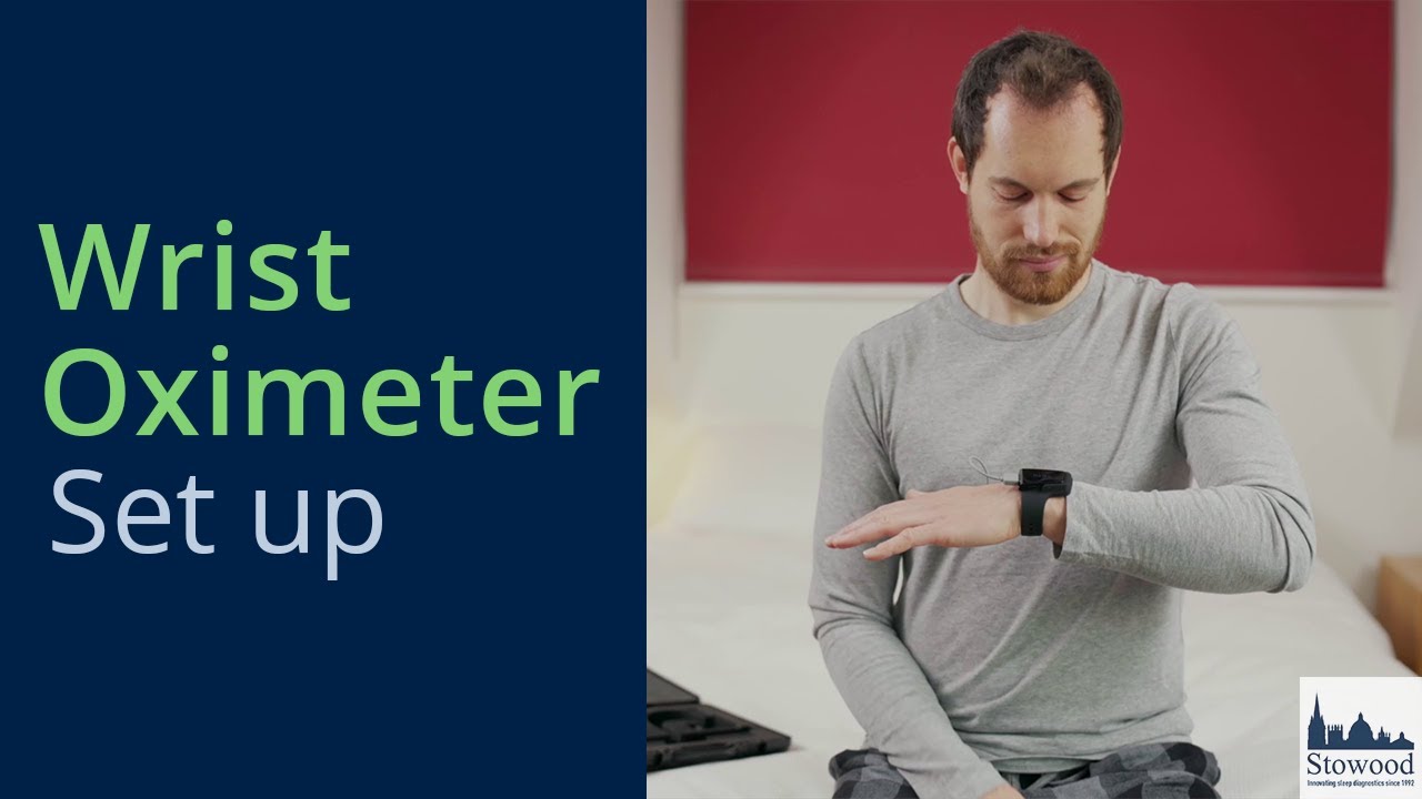Wrist oximeter set up video