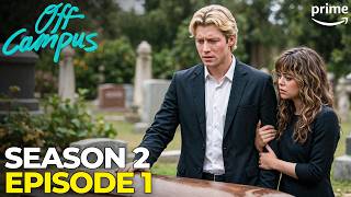 Off Campus Season 2 Trailer | SHOCKING DEATH!