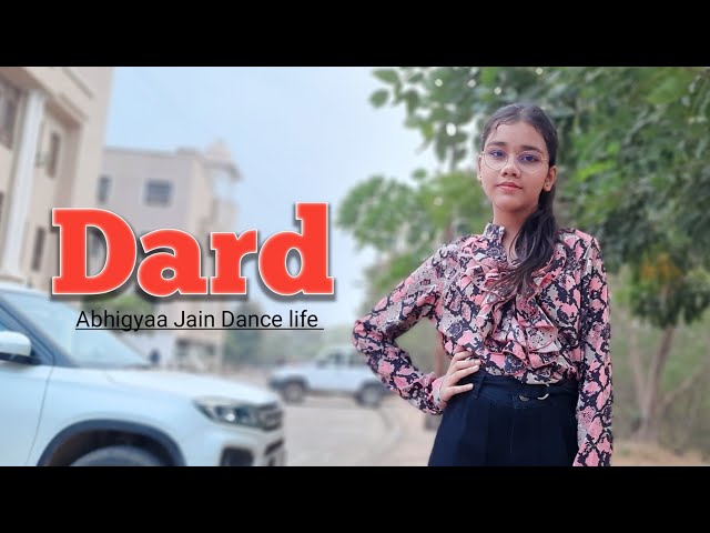 Dard Hua Dard Hua | Dance | Kushagra Thakur | Dard | Abhigyaa Jain Dance life | Full Song Dance class=