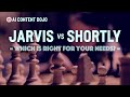 Jarvis (Conversion AI) vs ShortlyAI: Which is Right For Your Needs?