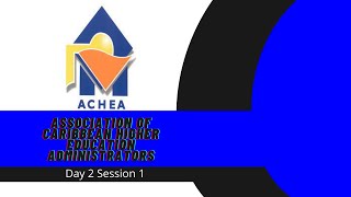 ACHEA Day 2 Session 1