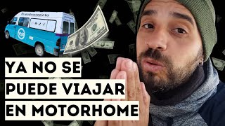 IT IS IMPOSSIBLE TO TRAVEL IN A MOTORHOME IN ARGENTINA  IT IS VERY EXPENSIVE