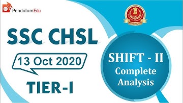 SSC CHSL 13 October 2020 Shift 2 Exam Analysis | SSC CHSL 13 October 2020 Shift 2 | SSC CHSL 2020