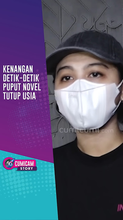 Kenangan Detik Detik Puput Novel Tutup Usia