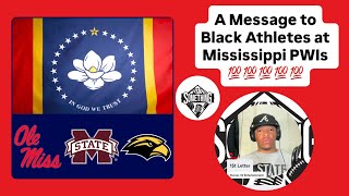 A Message to Black Athletes at Mississippi PWIs