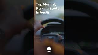 Find and Book Monthly Parking in Austin
